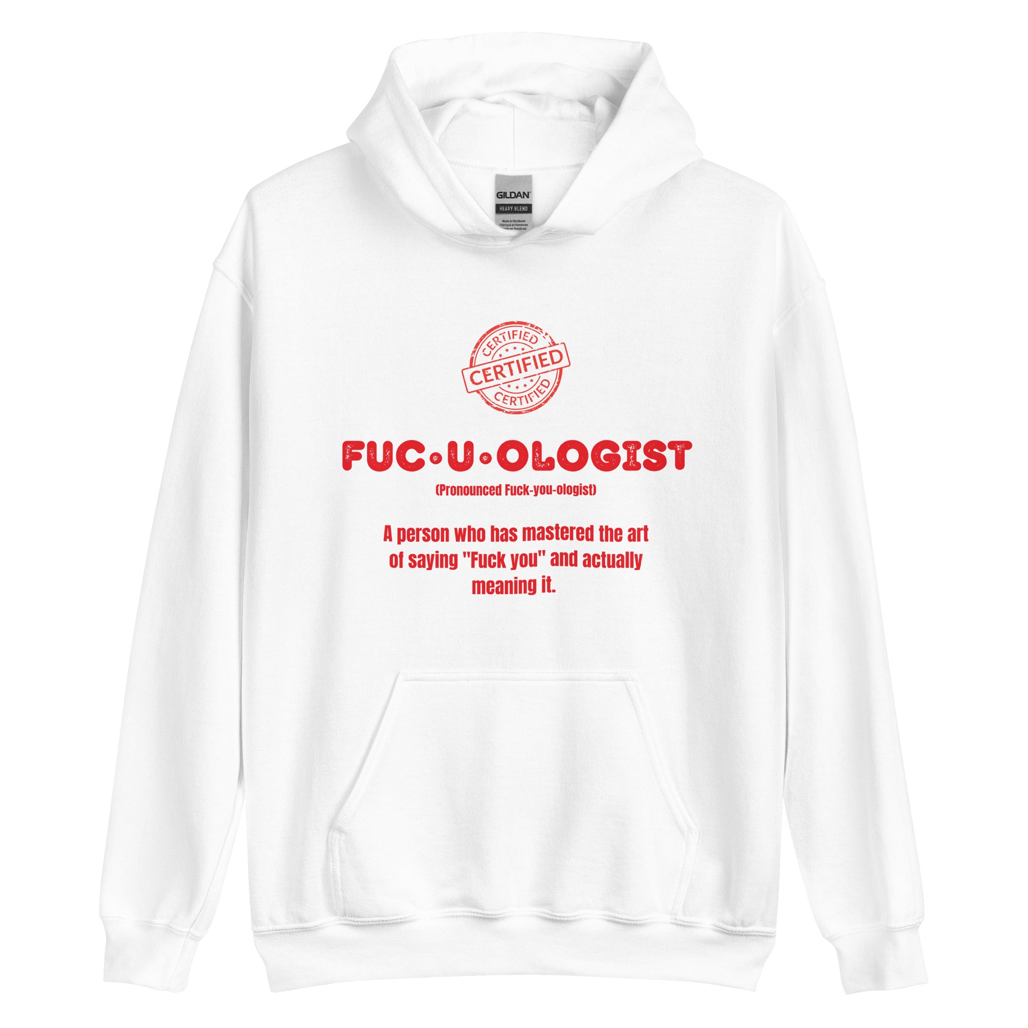 Fuck-you-ologist Hoodie