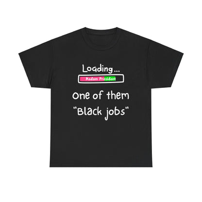 Black Job Loading Tee