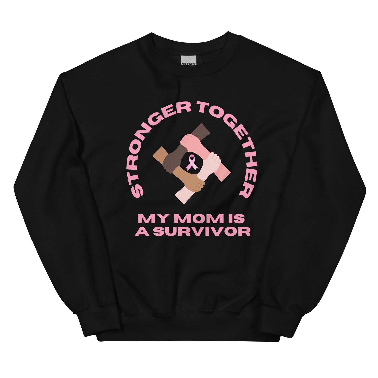 Stronger Together Mom Sweatshirt