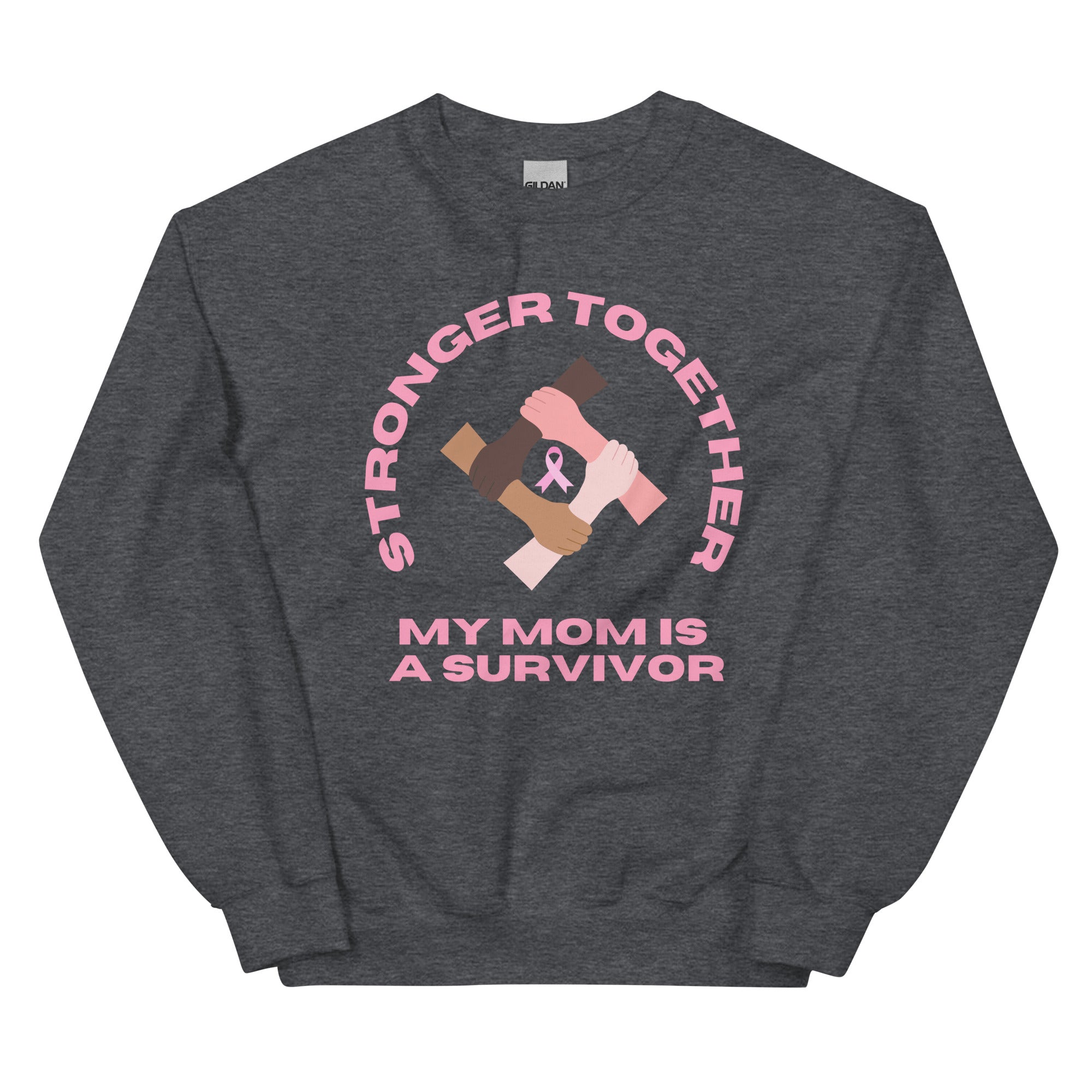 Stronger Together Mom Sweatshirt