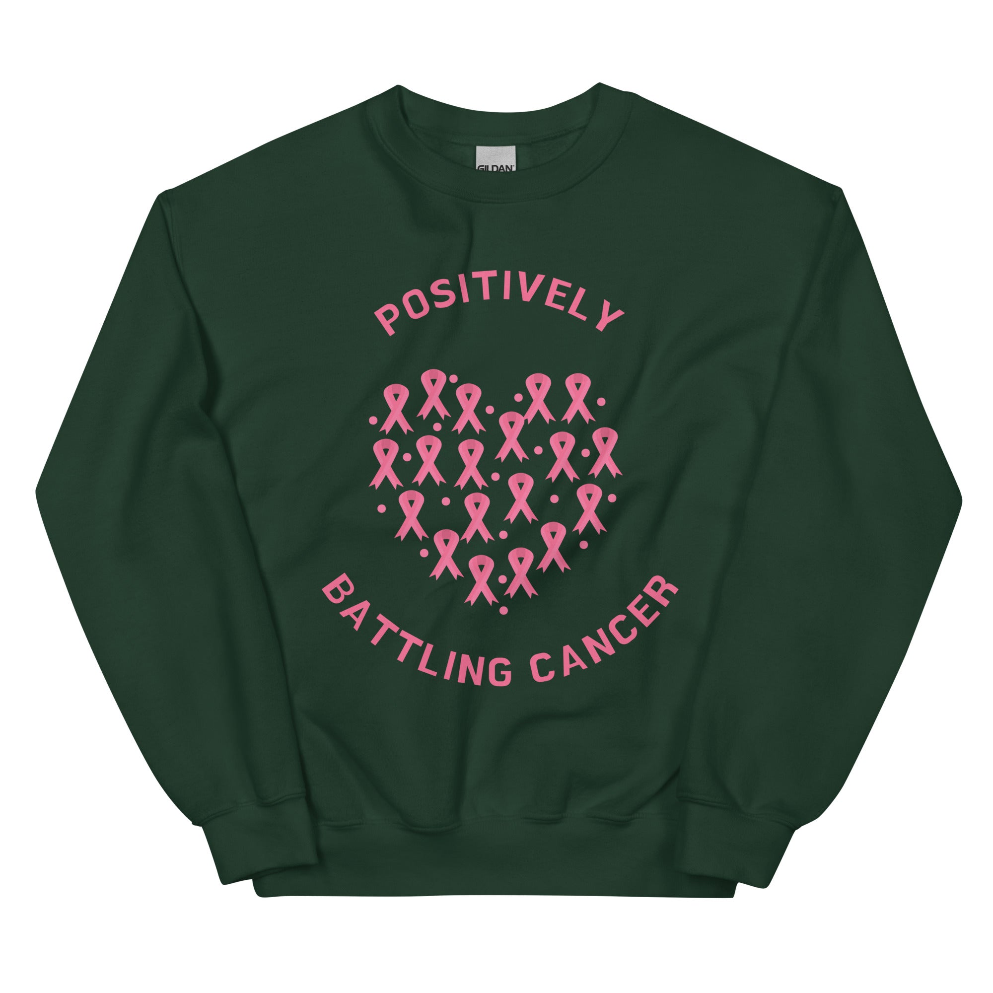 Positively Battling Sweatshirt