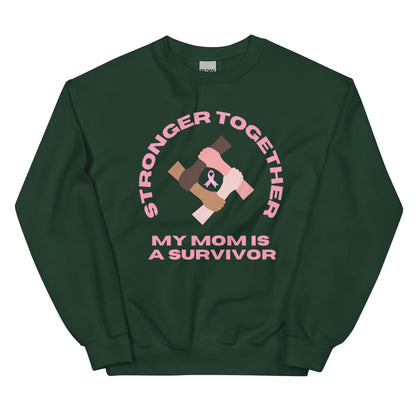 Stronger Together Mom Sweatshirt