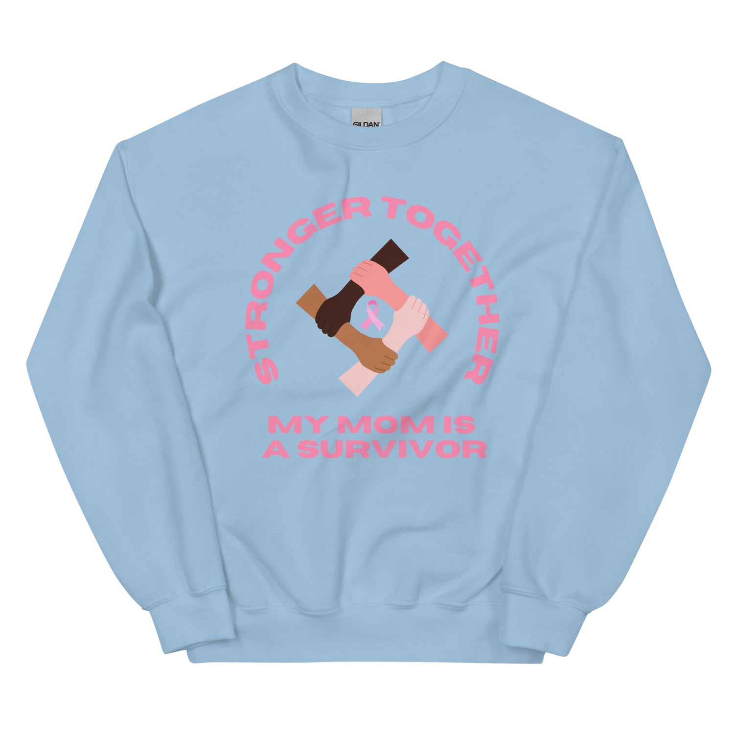 Stronger Together Mom Sweatshirt