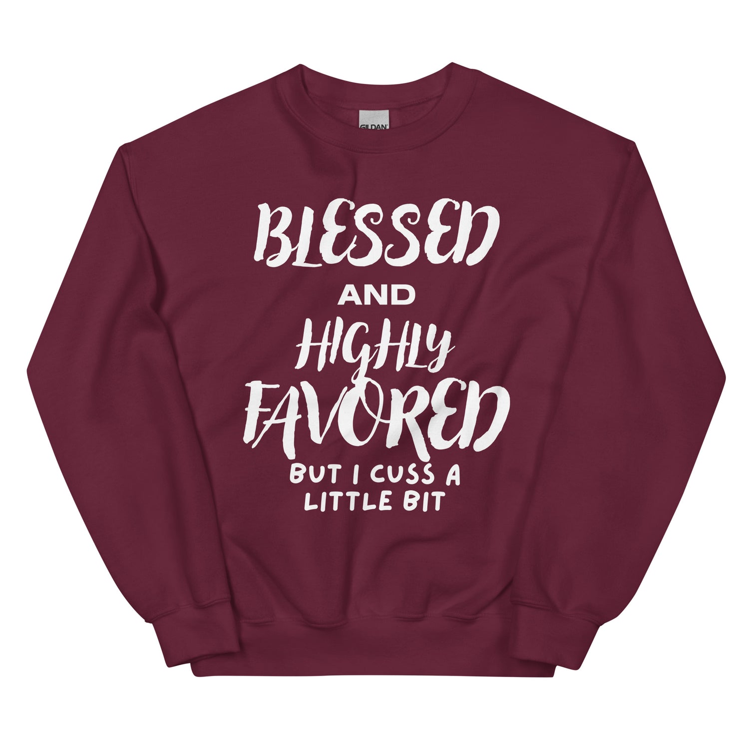 Blessed and Highly Favored Sweatshirt Wht