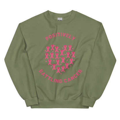 Positively Battling Sweatshirt