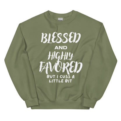 Blessed and Highly Favored Sweatshirt Wht