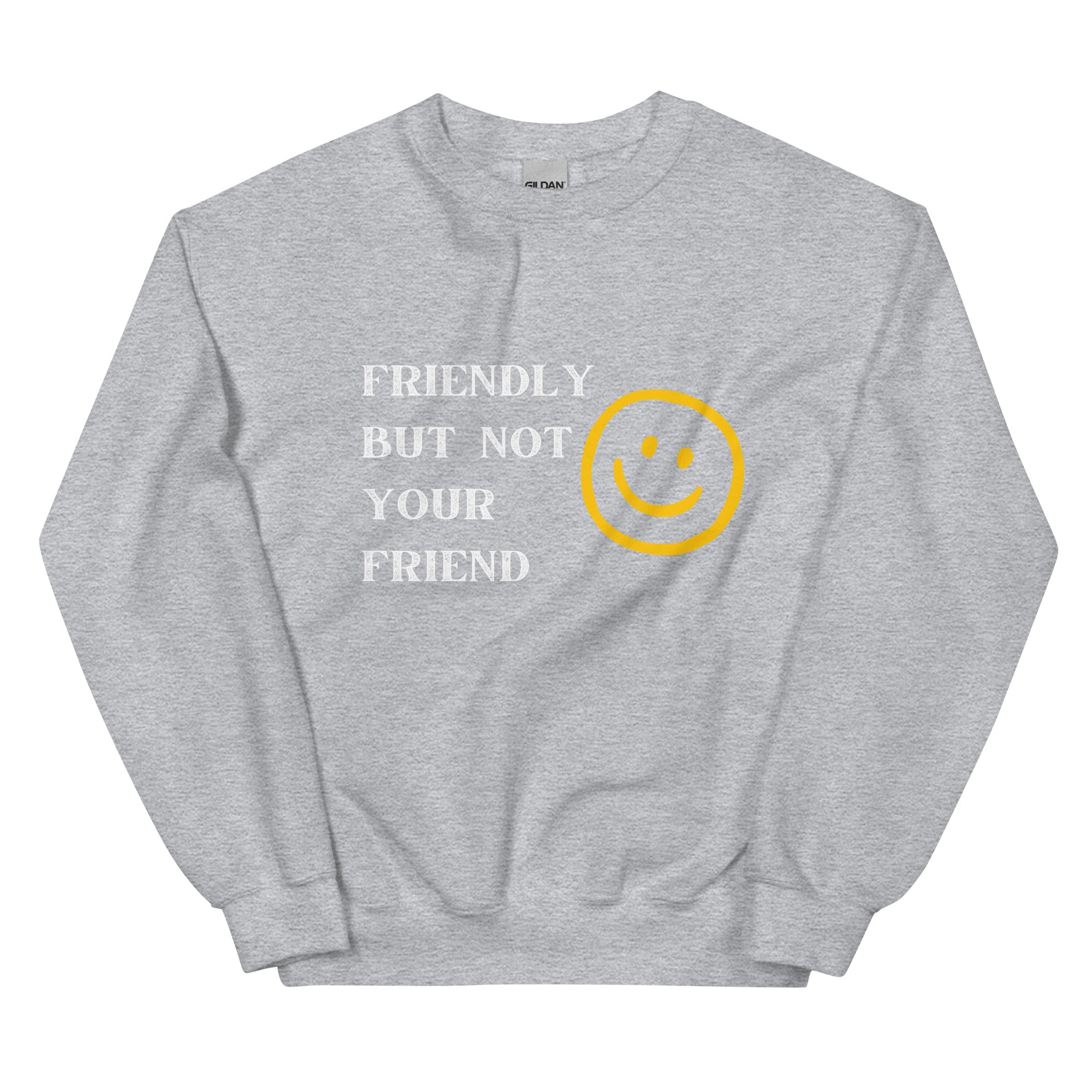 Friendly Sweatshirt