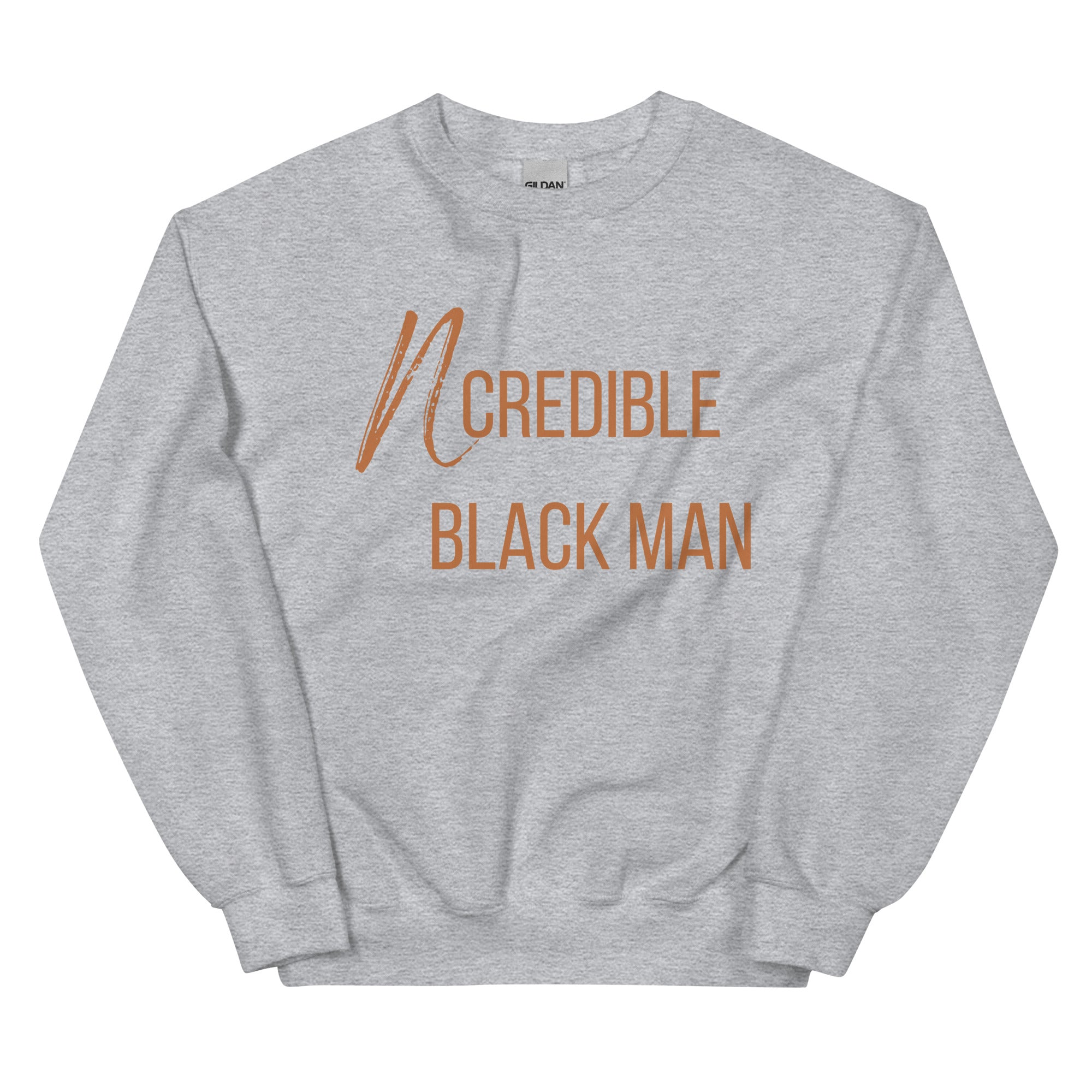 Ncredible Man Sweatshirt