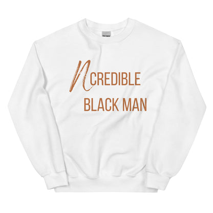 Ncredible Man Sweatshirt