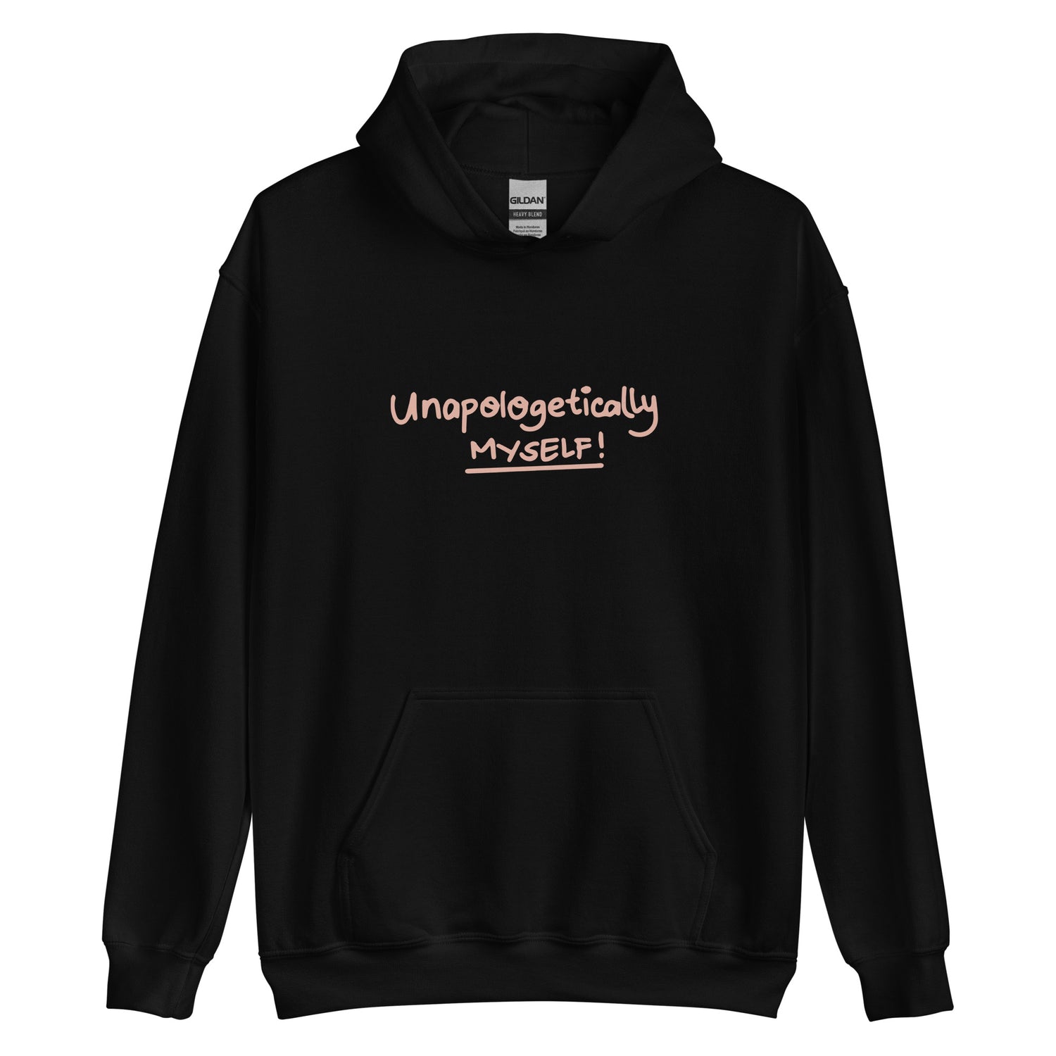 Unapologetically Myself Hoodie