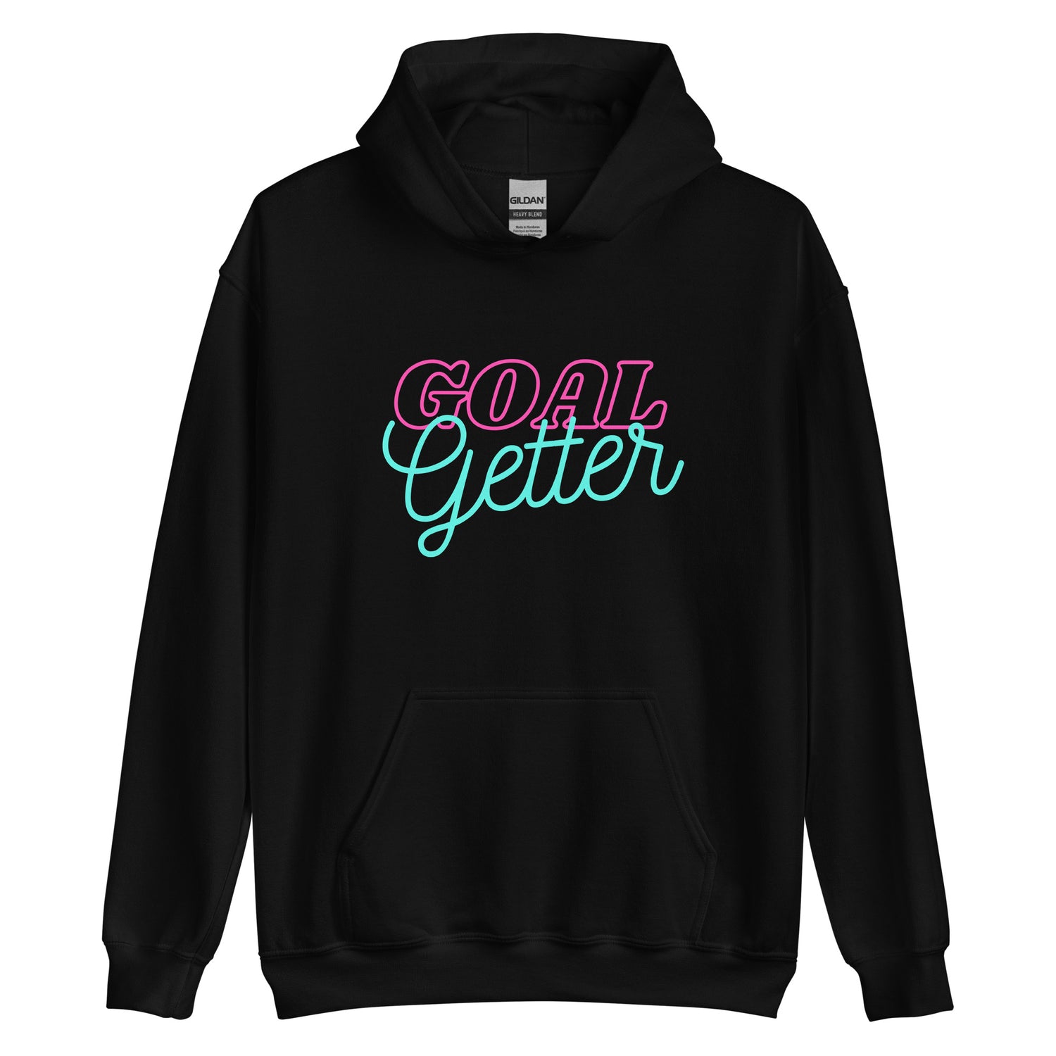 Goal Getter Hoodie