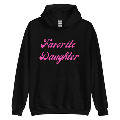 Favorite Daughter Pynk Hoodie