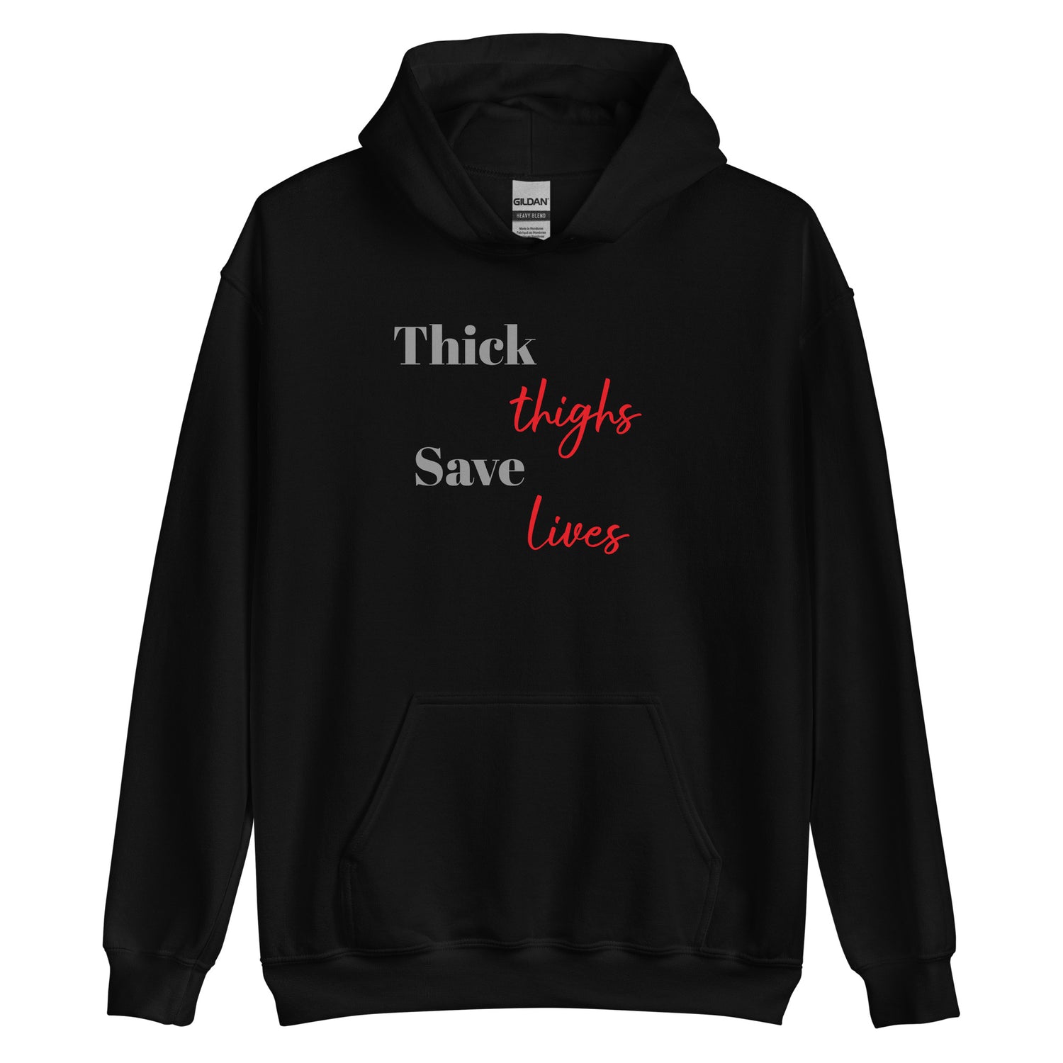 Thick Thighs Hoodie