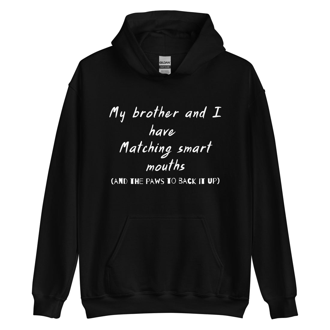 Brother Smart Mouth Hoodie