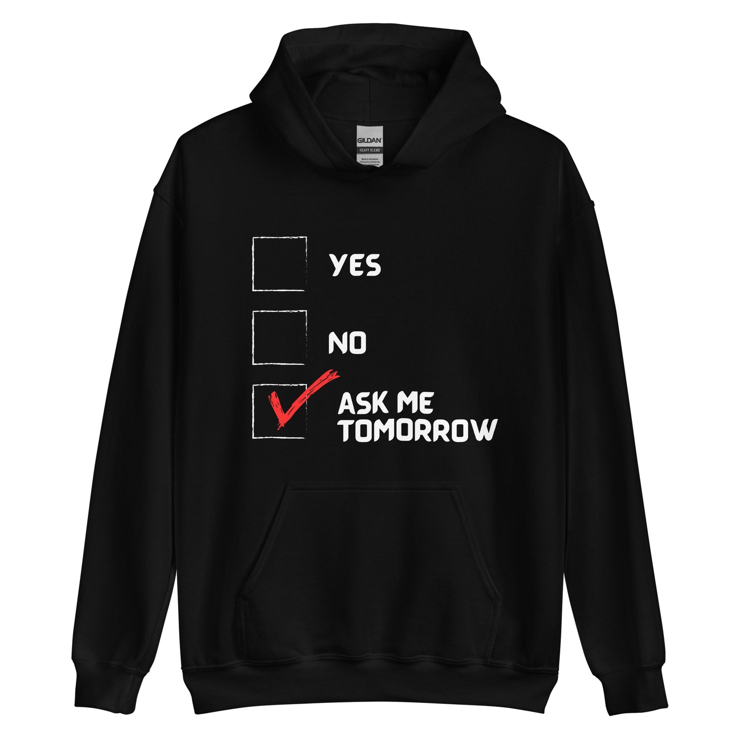 Ask Tomorrow Hoodie