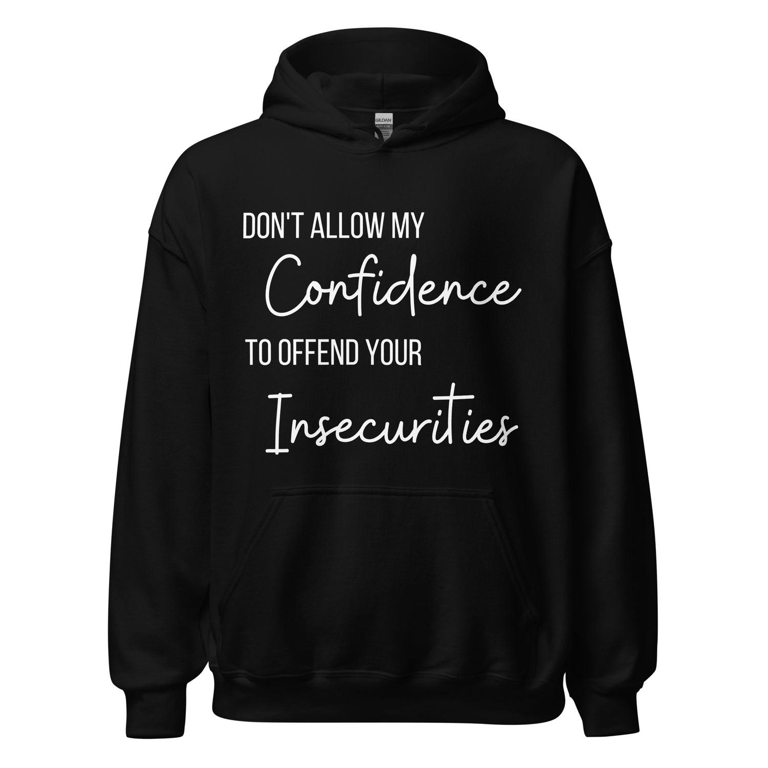 Confidence Hoodie