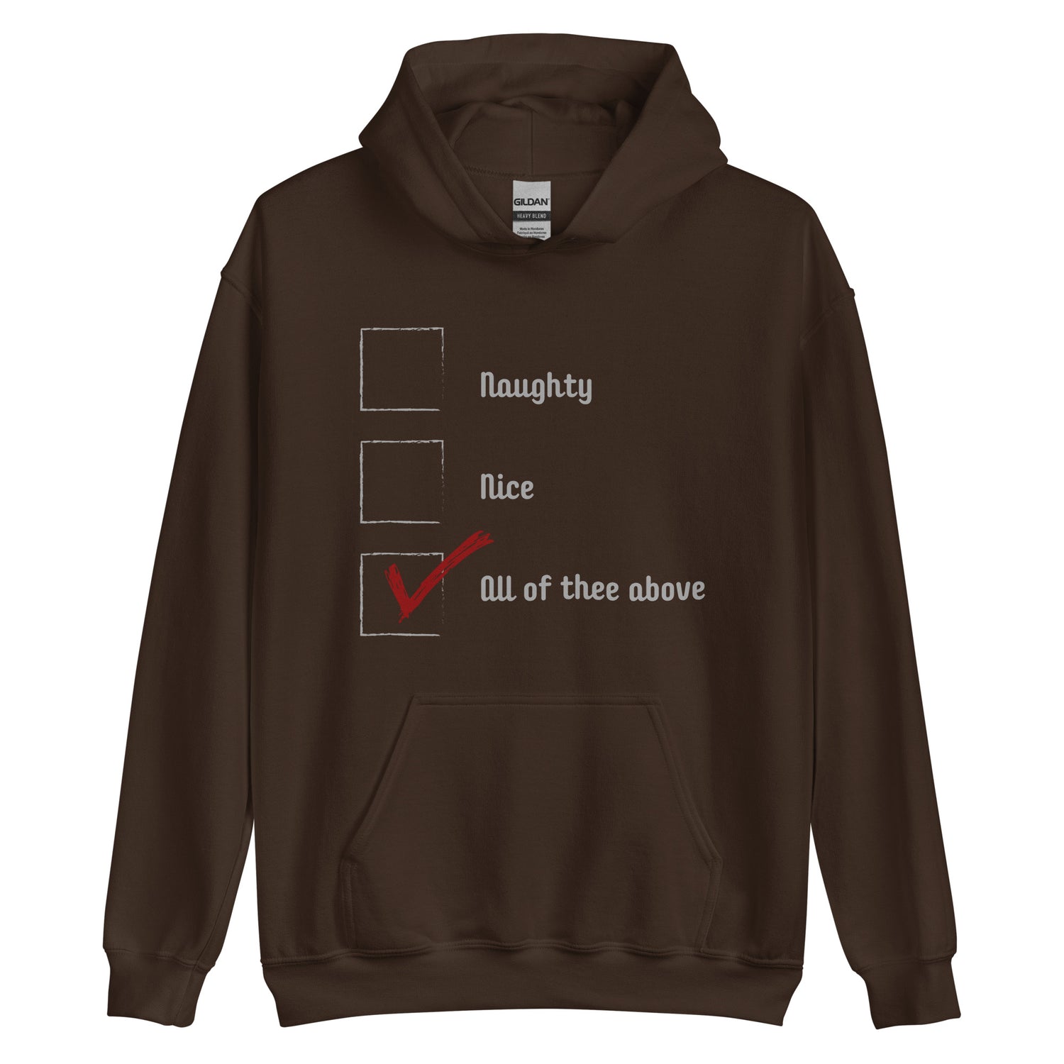 All Of The Above Hoodie