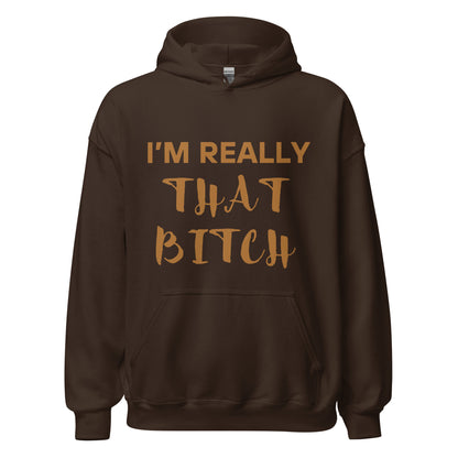 That Bitch Hoodie