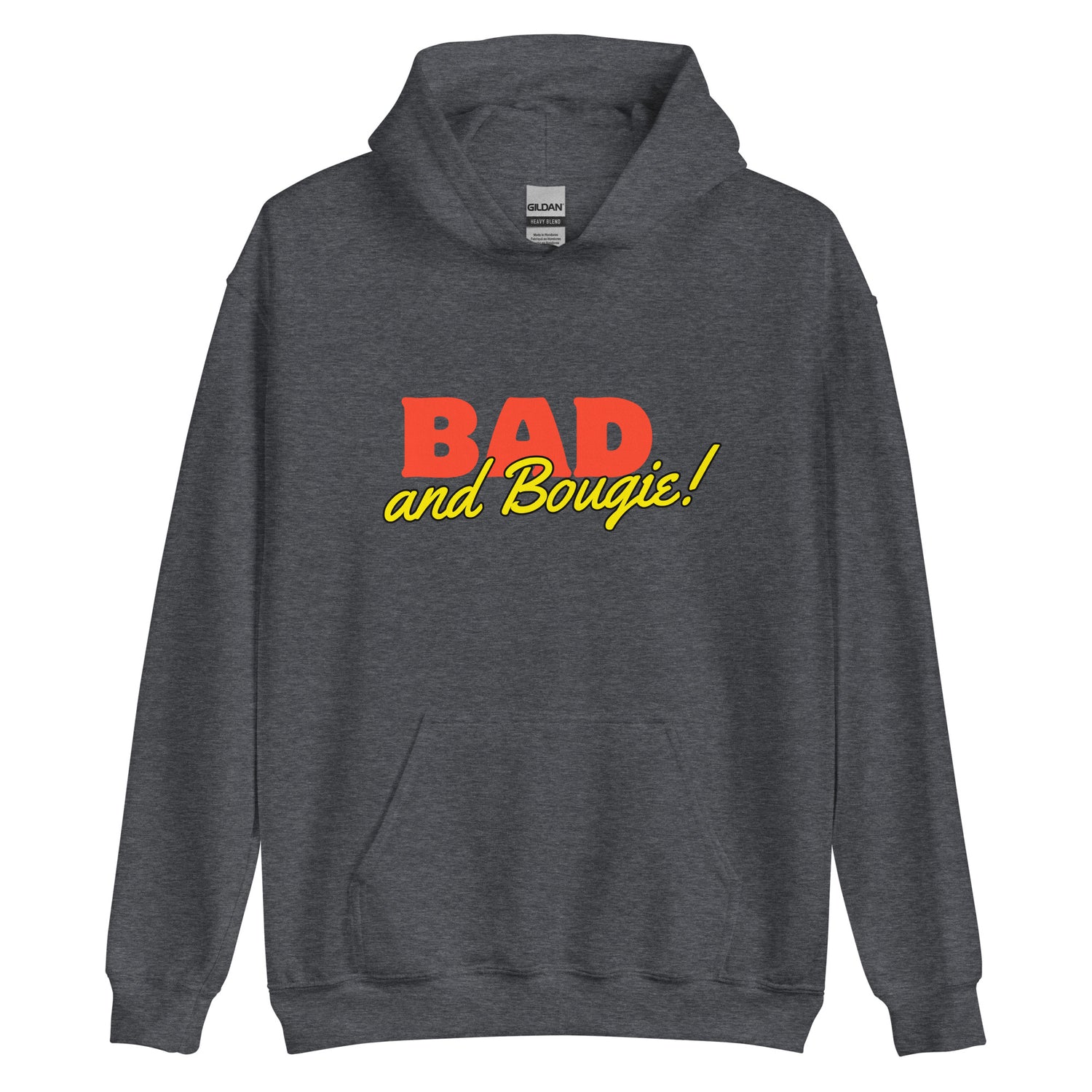 Bad and Bougie Hoodie