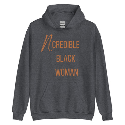 Ncredible Woman Hoodie