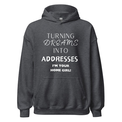 Dreams Into Addresses Hoodie