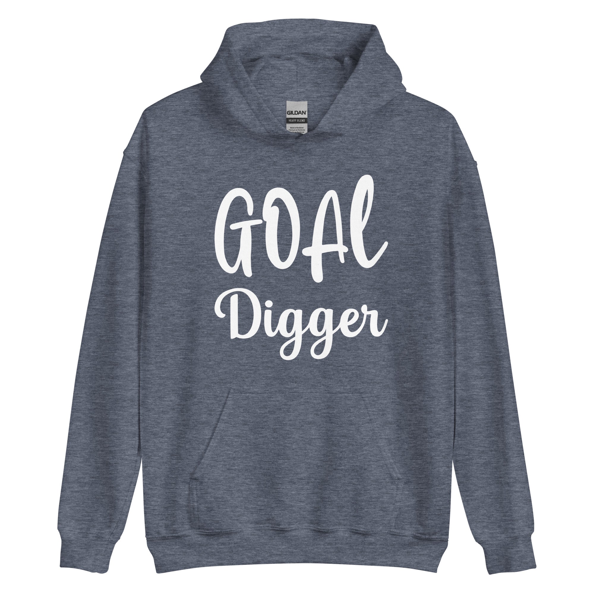 Goal Digger Hoodie