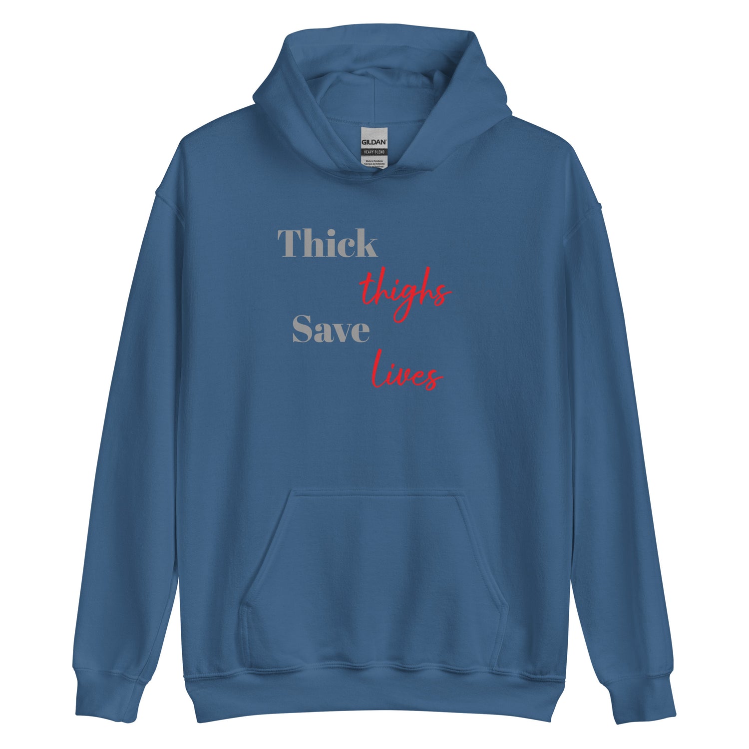 Thick Thighs Hoodie