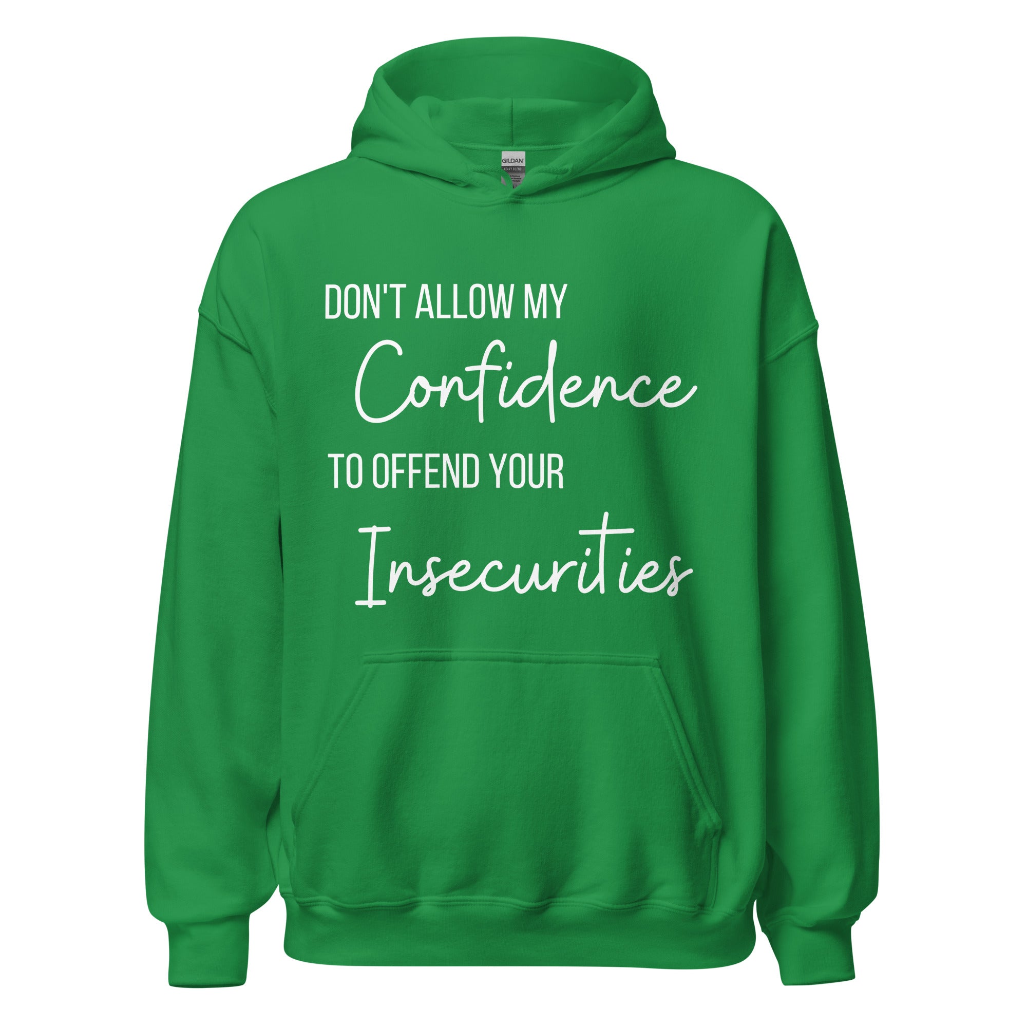 Confidence Hoodie