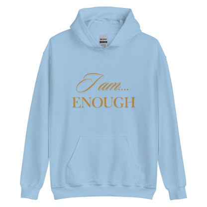 Enough Hoodie