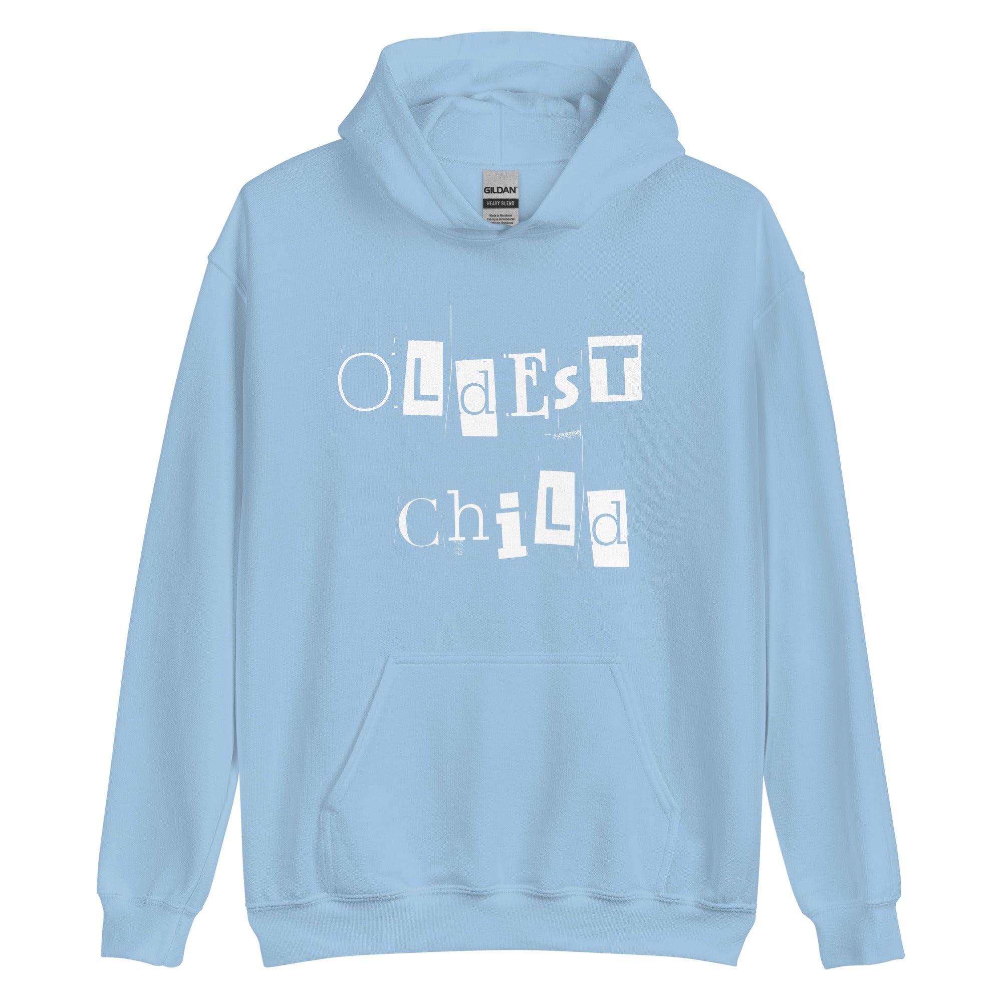 Oldest Child White Hoodie