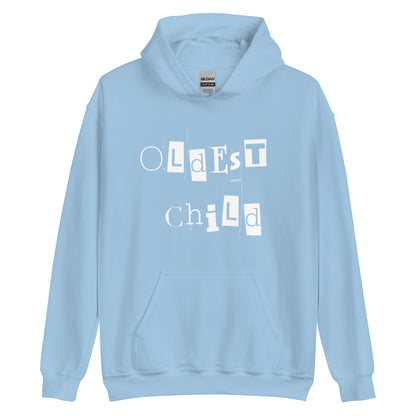 Oldest Child White Hoodie