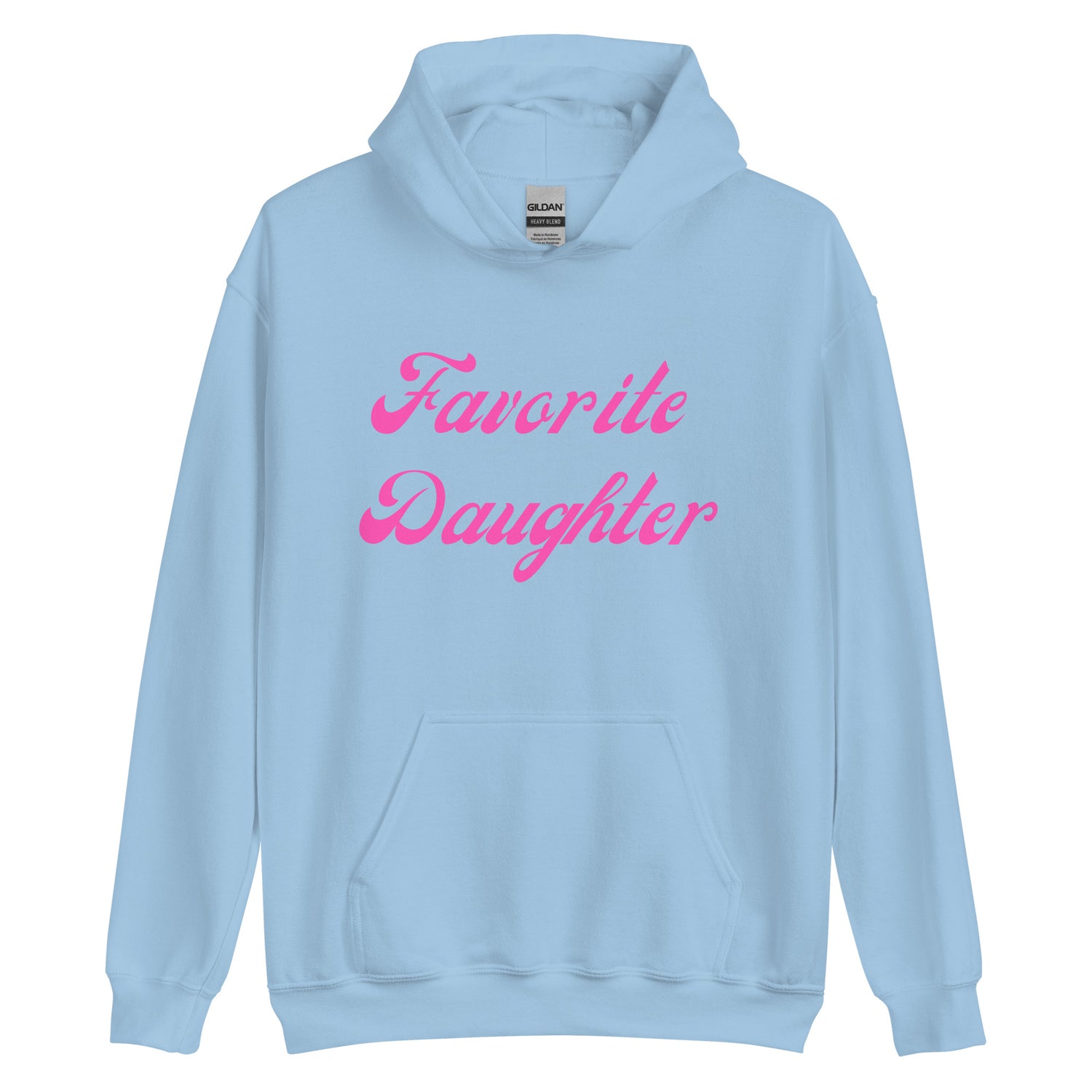 Favorite Daughter Pynk Hoodie