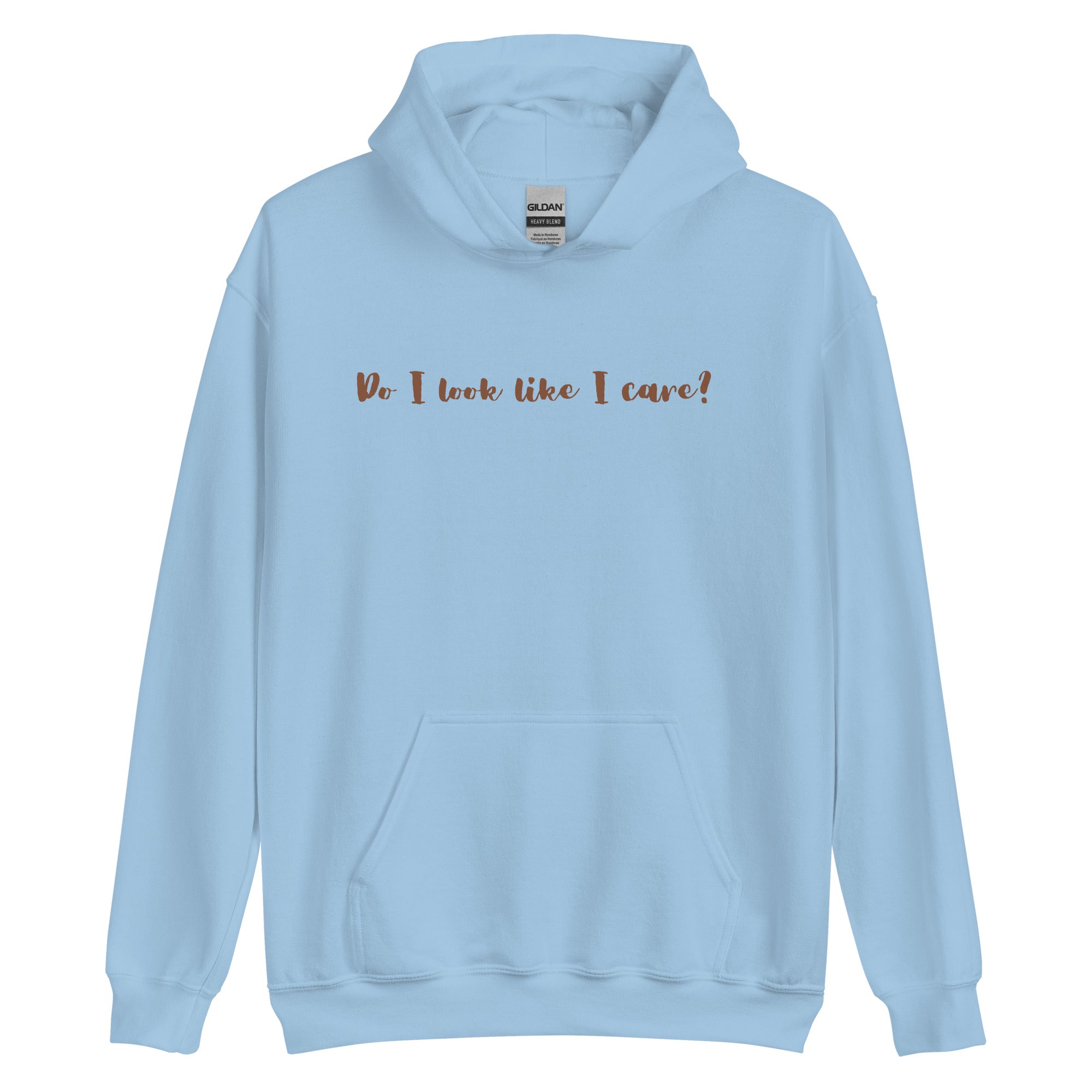 Do I Care Hoodie