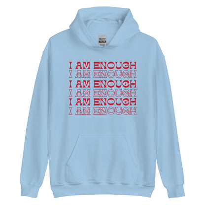 I AM Enough Hoodie