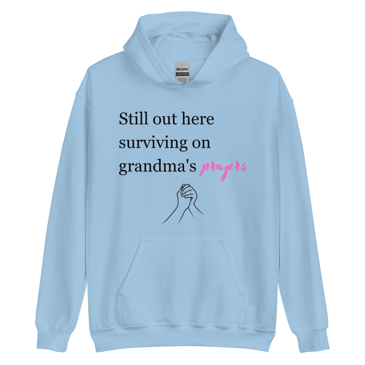 Grandmas Prayers Hoodie