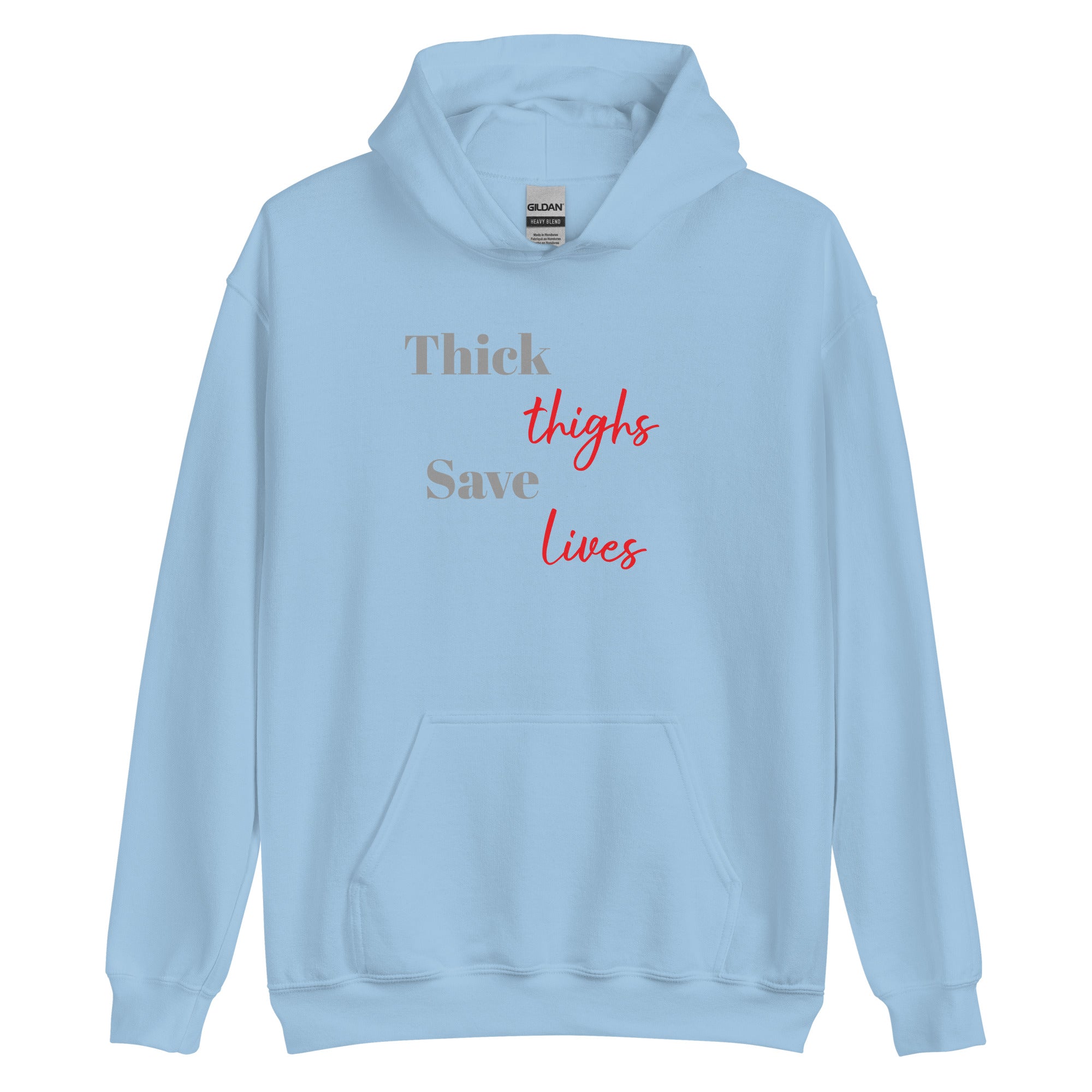 Thick Thighs Hoodie