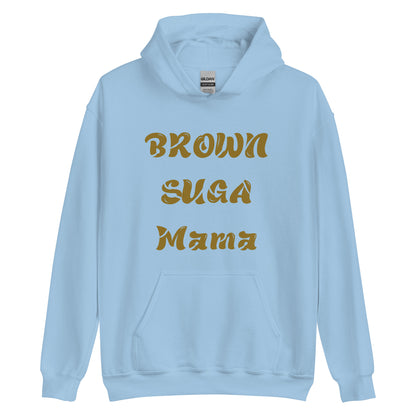 Brown Suga Mama Hoodie