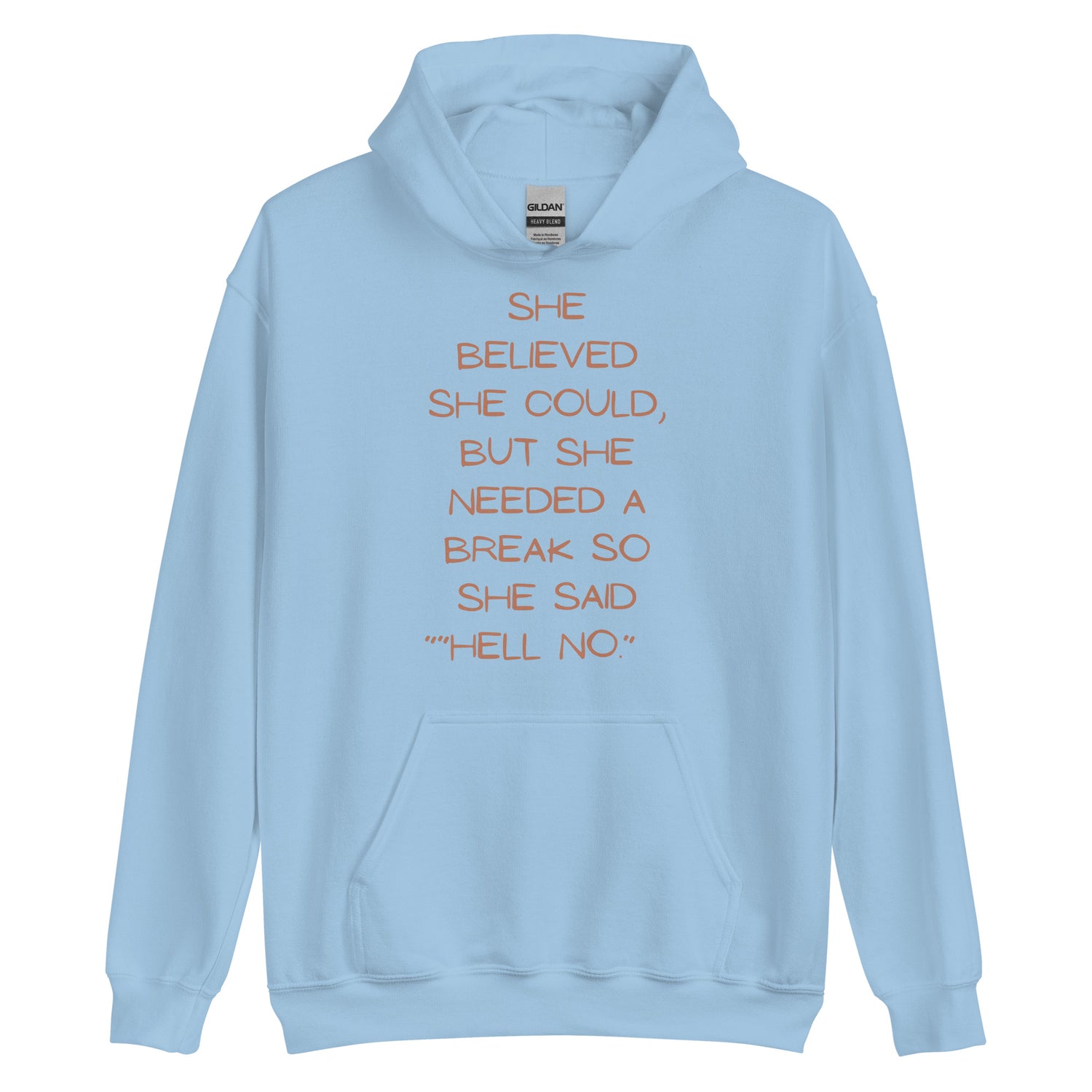 She Believed She Could Hoodie