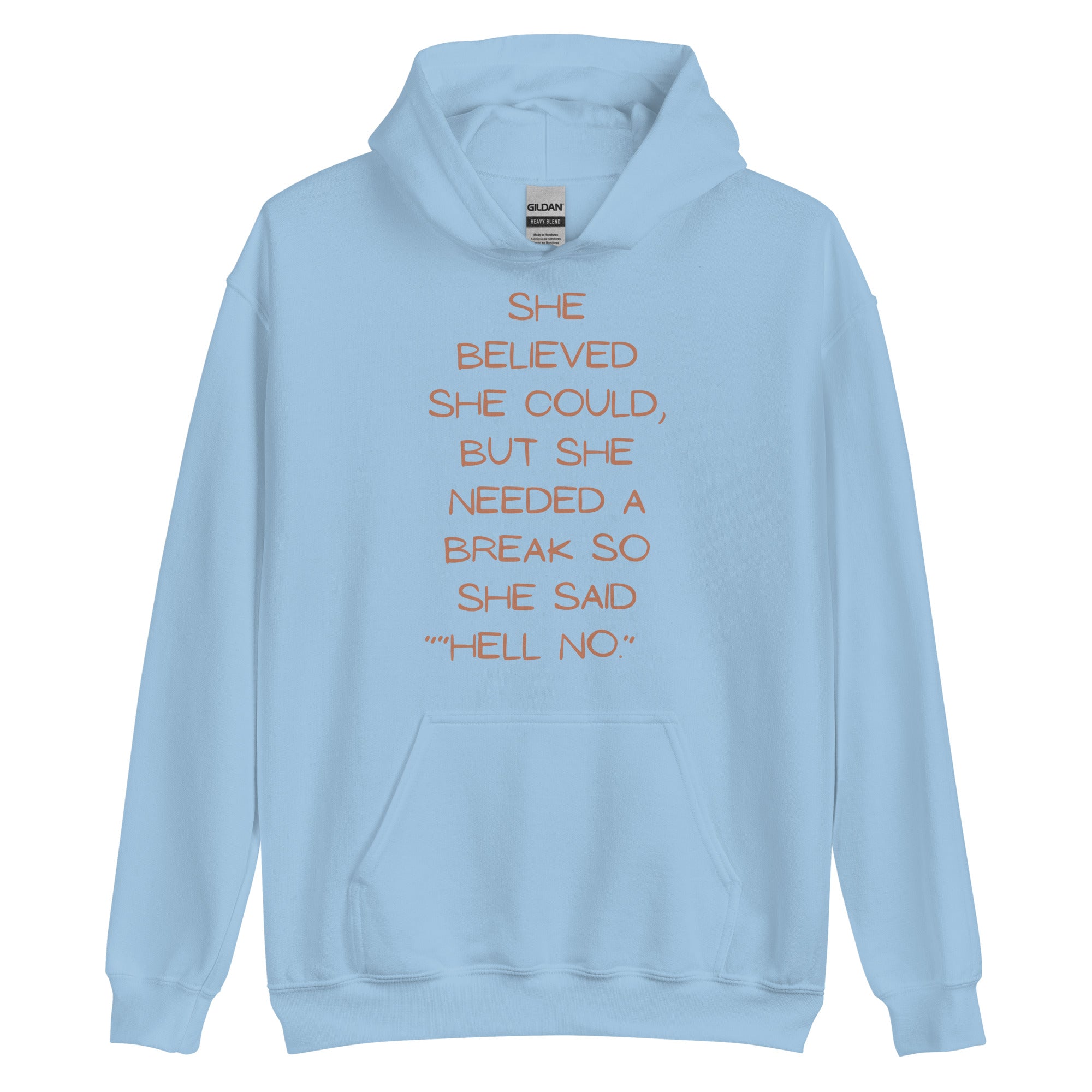 She Believed She Could Hoodie