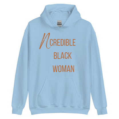 Ncredible Woman Hoodie