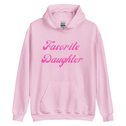 Favorite Daughter Pynk Hoodie