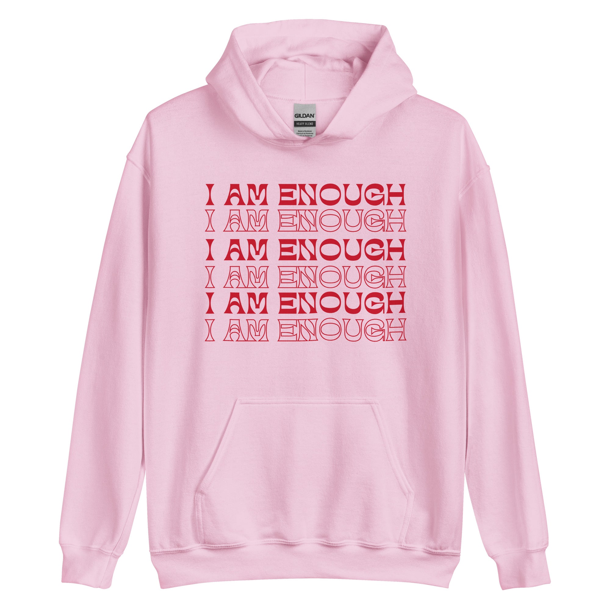 I AM Enough Hoodie