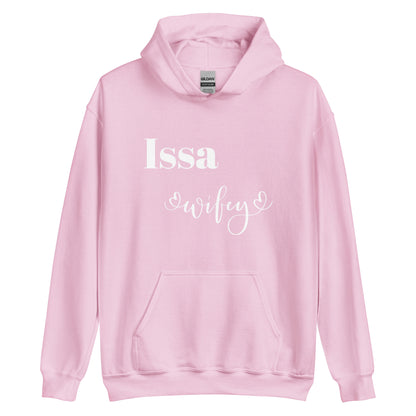 Issa Wifey Hoodie