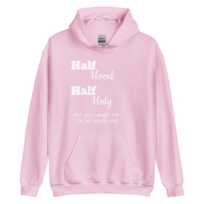 Hood/Holy Hoodie