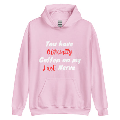 On My Nerves Hoodie