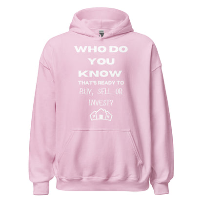 Who Do You Know? Hoodie