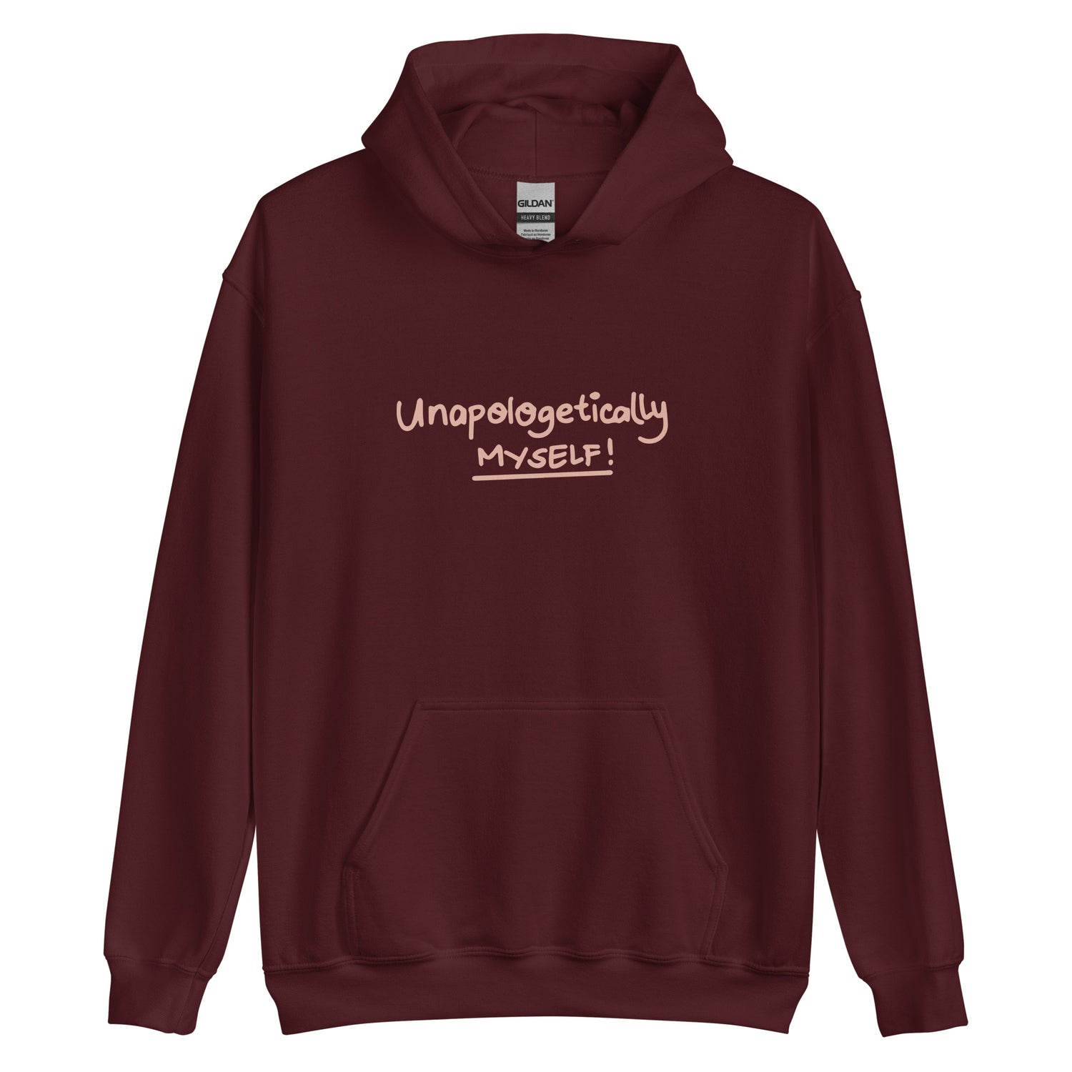 Unapologetically Myself Hoodie