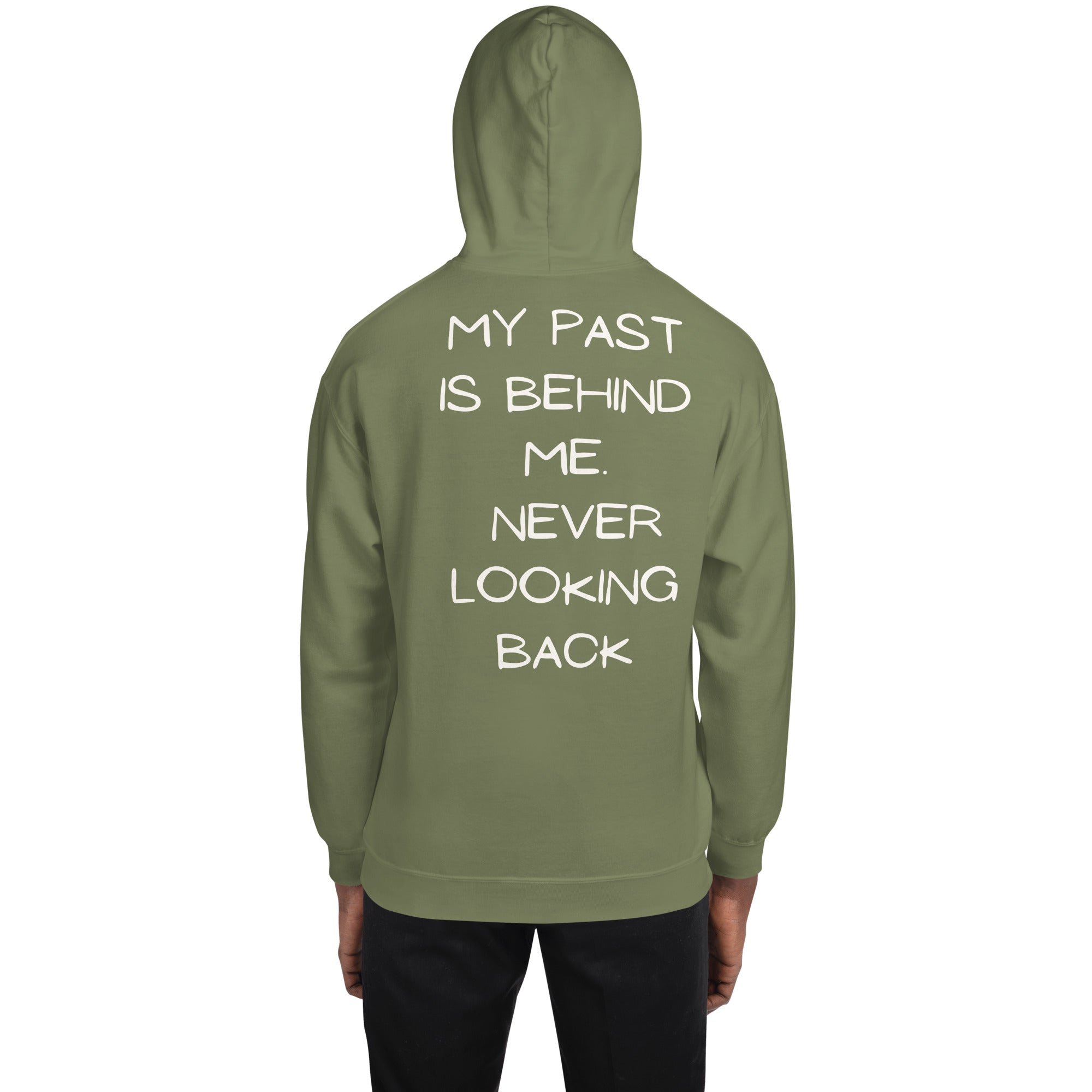 Never Looking Back Hoodie