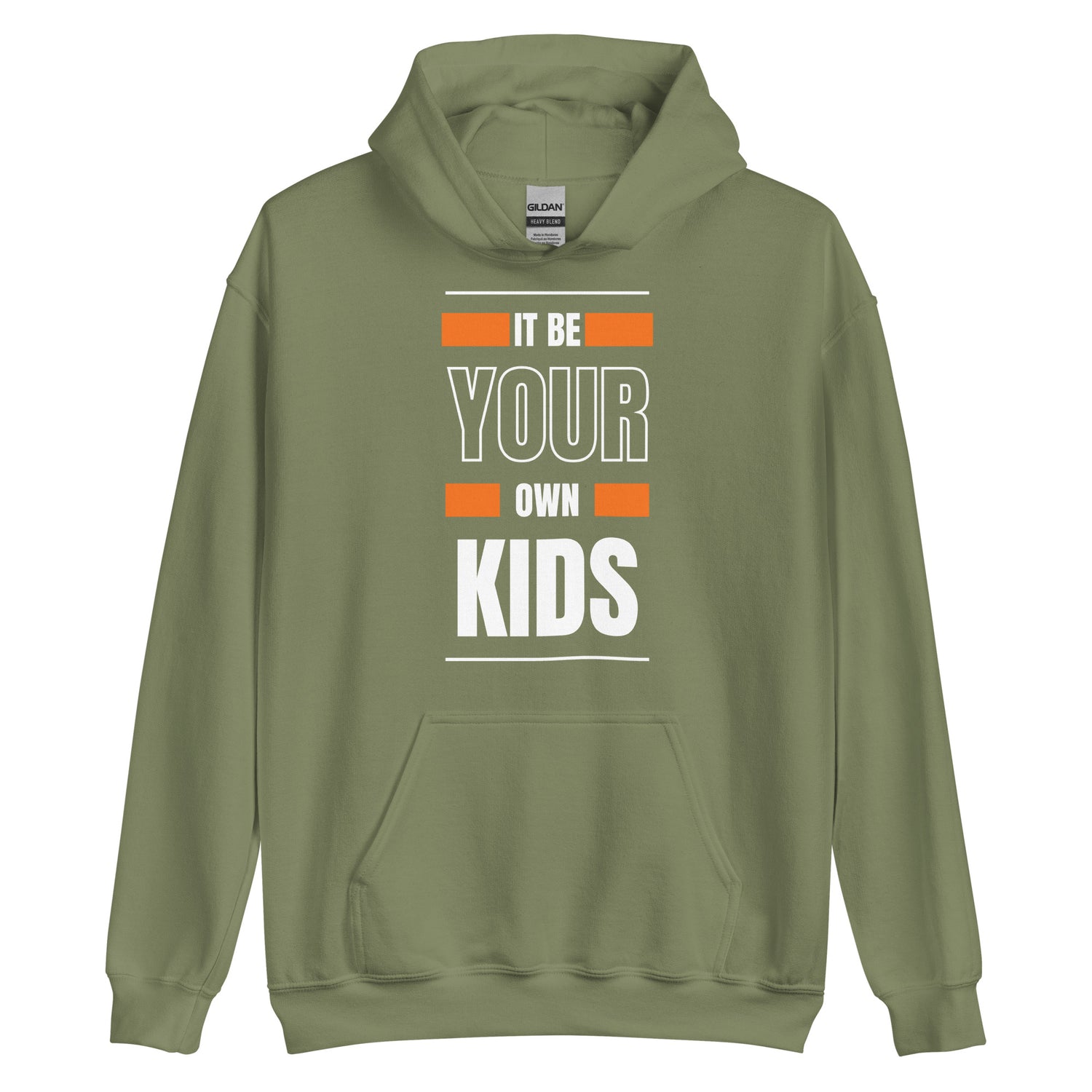 Your Own Kids Hoodie