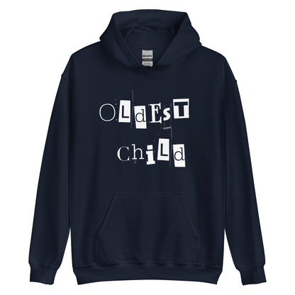 Oldest Child White Hoodie